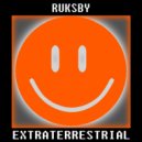Ruksby - Extraterrestrial (Original Mix)