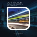 Lofgize,Sharnie B - Our World (Lofgize Remix)