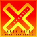 Aaron Noise - Just Dance (Radio Mix)