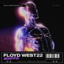 FLOYD WEST22 - Beautiful