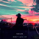 Fluffy Fox 鬼 - Don\'t give up (Original)