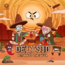 Delysid - Return to the Sauce