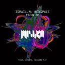 ISMAIL. M, Redspace - You Wanna Play