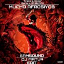 Trace & Roger Gunn x MR BLACK - Mucho Afrosiyob