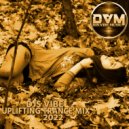 Djs Vibe - Uplifting Trance Mix 2022