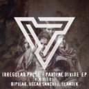 Irregular Pvlse - Bass Invader