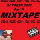 u2anotherlevel - October 2022 Part II (Mixtape)