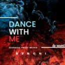 BENCHI - Dance With Me (remix)