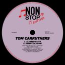 Tom Carruthers - Essential Flow