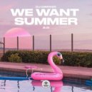 DJ DimixeR - We Want Summer 2.0 (Extended mix)