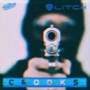 Glitch - Crooks (Extended Mix)