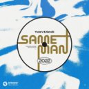 Yves V & SEVEK - Same Man