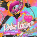 Chemical Surf Ft. Anna Marchesini - Dale Loca (Extended Mix)