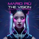 Mario Piu - The Vision
