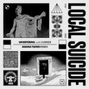 Adana Twins, Curses, Local Suicide - Whispering