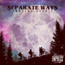 Young Empress - Separate Ways (Worlds Apart) (Original Mix)