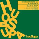 DJ MELLOWBONE SA & DJ SUPA D - Cheese