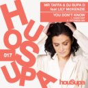MR TAFFA, DJ SUPA D, Lily McKenzie - You Don\'t Know (Extended Mix)