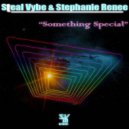 Steal Vybe & Stephanie Renee - Something Special (Steal Vybe\'s Love Soulful House Instrumental)