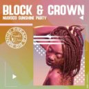 Block & Crown - Nudisco Sunshine Party (Original Mix)