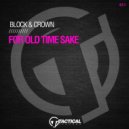 Block & Crown - For Old Time Sake