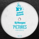 Dj Margon - Pictures (Original Mix)