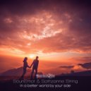 SounEmot & Sothzanne String - In a better world by your side
