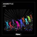AnAmStyle - J.D. (Instrumental Mix)