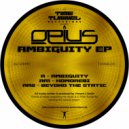 Opius - Beyond the Static