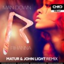 Rihanna - Man Down (Matur & John Light Radio Edit)