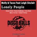 Molly and Tacos feat. Leigh Sinclair - Lonely People (Criss Hawk Remix)