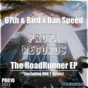 67th & Bird, Dan speed - Going Out