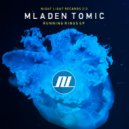 Mladen Tomic - Traces Of Delay