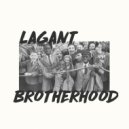 LAGANT - Brotherhood ()