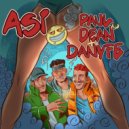 Paul Y Dean & Danyfe - ASÍ (Original Mix)