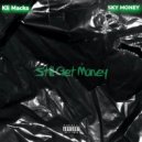 Kli Macks & SKY MONEY - Still Get Money ()