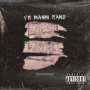 itsmannimania - I\'m Manni Mane (Remember Who I Am) (Original Mix)