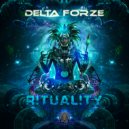 Delta Forze - Rituality (Original mix)