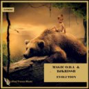 Magic O.D.A,DJKrissB - Evolution