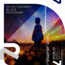 Sean Tyas, David Berkeley - Believe (David Elston Extended Remix)
