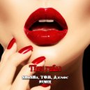 SHuSHa, TOM, Джиос - Твои губы