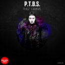 P.T.B.S. - T3CHNOLOGY (Original Mix)
