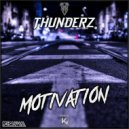 Thunderz - Motivation (Extended)