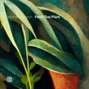 Jeronimo Watson - Feed That Plant