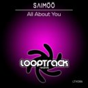 Saimöö - All About You (Extended Mix)