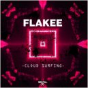 Flakee - Cloud Surfing (Original Mix)