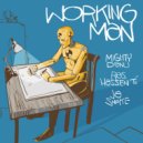 Ras Hassen Ti, Mighty Danu, Ja Snoke - Working Man