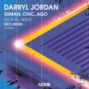 Darryl Jordan, Giman, Chic_Ago - Do It All Night (SRCS Radio Remix)