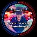 FunkeeSounds - Rockin\' Da House (Hotmood Remix)