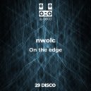 nwolc - On the edge (Original mix)